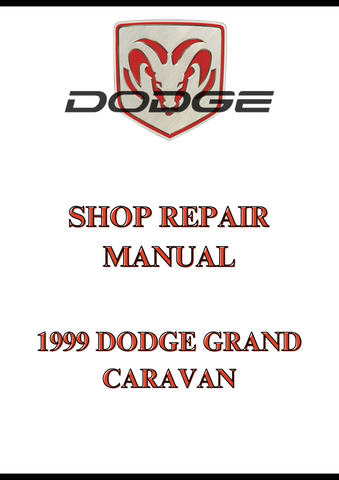 1999 DODGE GRAND CARAVAN SHOP REPAIR MANUAL - PDF