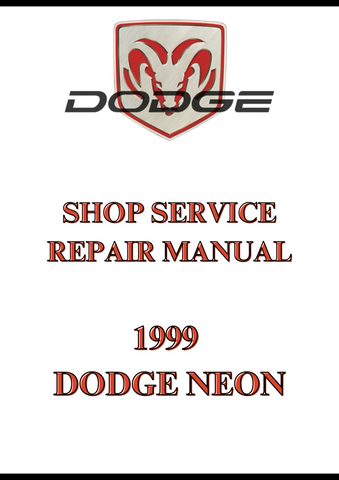 1999 DODGE NEON SHOP SERVICE REPAIR MANUAL - PDF