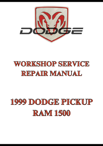 1999 DODGE PICKUP RAM 1500 WORKSHOP SERVICE REPAIR MANUAL - PDF