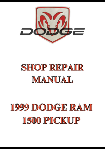 1999 DODGE RAM 1500 PICKUP SHOP REPAIR MANUAL - PDF