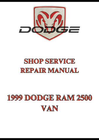 1999 DODGE RAM 2500 VAN SHOP SERVICE REPAIR MANUAL - PDF
