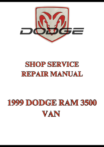 1999 DODGE RAM 3500 VAN SHOP SERVICE REPAIR MANUAL - PDF