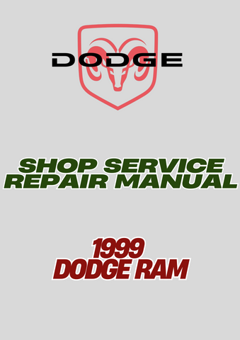 1999 DODGE RAM SHOP SERVICE REPAIR MANUAL - PDF