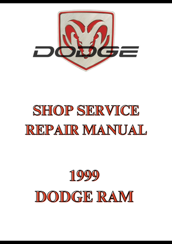1999 DODGE RAM SHOP SERVICE REPAIR MANUAL - PDF