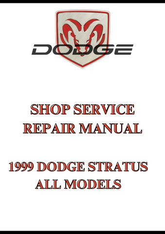 1999 DODGE STRATUS ALL MODELS SHOP SERVICE REPAIR MANUAL - PDF