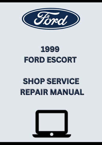 1999 FORD ESCORT SHOP SERVICE REPAIR MANUAL - PDF