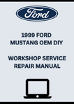 1999 FORD MUSTANG OEM DIY WORKSHOP SERVICE REPAIR MANUAL - PDF