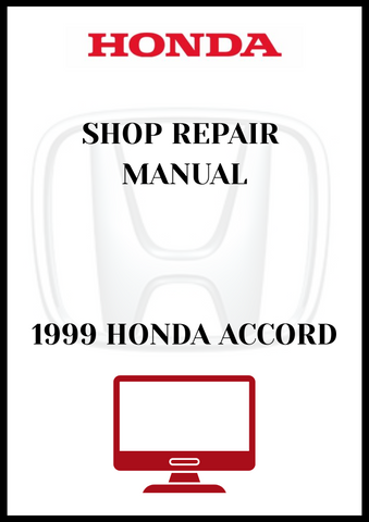 1999 HONDA ACCORD SHOP REPAIR MANUAL - PDF