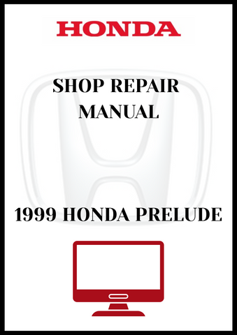 1999 HONDA PRELUDE SHOP REPAIR MANUAL - PDF 