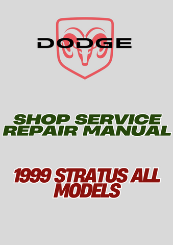 1999 STRATUS ALL MODELS SHOP SERVICE REPAIR MANUAL - PDF