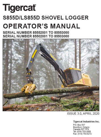 Tigercat S855D Shovel Logger Operator/User Manual (85552001-85553000) - PDF File Download