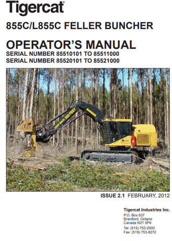 Tigercat 855C Feller Buncher Operator/User Manual (85510101-85512000, 85510101-85511000) - PDF File Download