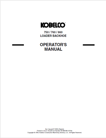 KOBELCO 750, 760, 860 LOADER BACKHOE - OPERATOR MANUAL PDF DOWNLAOD