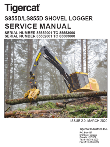 Tigercat S855D Shovel Logger Service Repair Manual (85552001-85553000) - PDF File Download