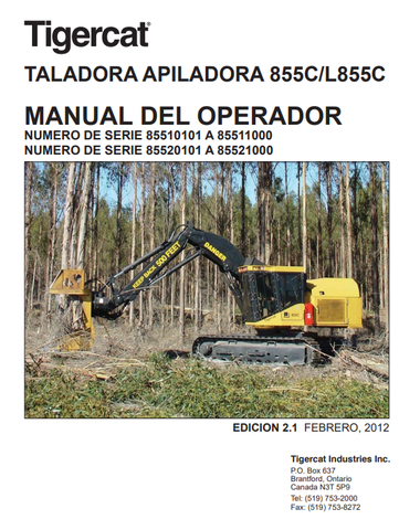 Tigercat 855C Feller Buncher Operator/User Manual (85510101-85512000, 85510101-85511000) - PDF File Download