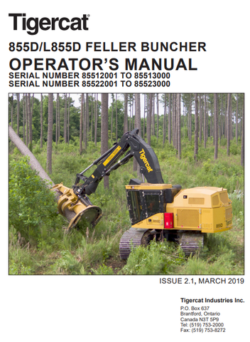 Tigercat 855D Feller Buncher Operator/User Manual (85512001-85513000) - PDF File Download