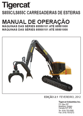 Tigercat S855C Shovel Logger Operator/User Manual (85550101-85552000, 85550101-85551000) - PDF File Download