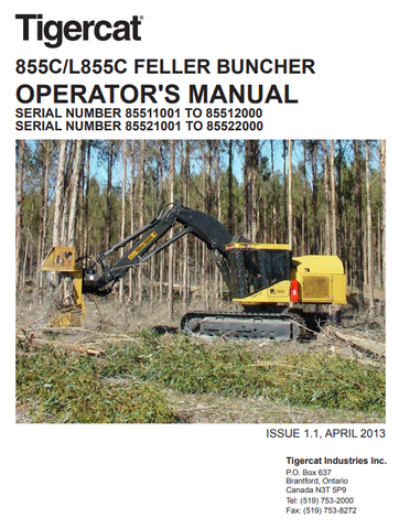 Tigercat 855C Feller Buncher Operator/User Manual (85510101-85512000, 85511001-85512000) - PDF File Download