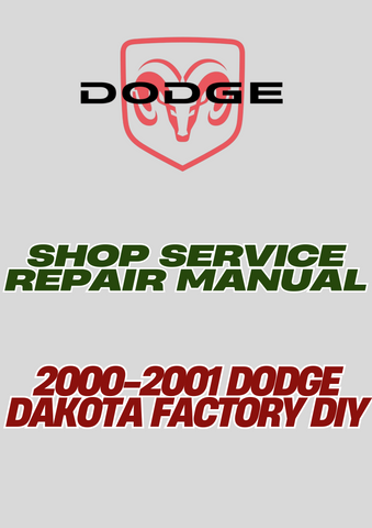 2000-2001 DODGE DAKOTA FACTORY DIY SHOP SERVICE  REPAIR MANUAL - PDF