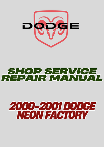 2000-2001 DODGE NEON FACTORY SHOP SERVICE REPAIR MANUAL - PDF