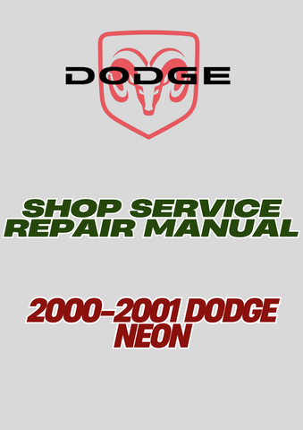 2000-2001 DODGE NEON SHOP SERVICE REPAIR MANUAL - PDF