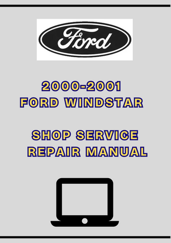  2000-2001 FORD WINDSTAR SHOP SERVICE REPAIR MANUAL - PDF 