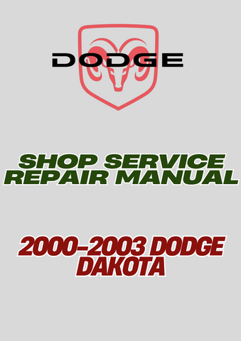 2000-2003 DODGE DAKOTA SHOP SERVICE REPAIR MANUAL - PDF