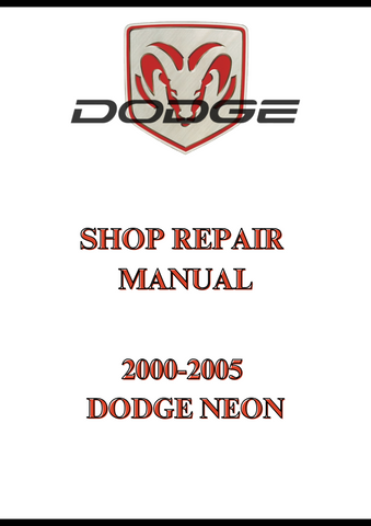2000-2005 DODGE NEON SHOP REPAIR MANUAL - PDF