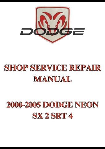 2000-2005 DODGE NEON SX 2 SRT 4 SHOP SERVICE REPAIR MANUAL - PDF