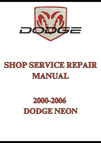 2000-2006 DODGE NEON, SHOP SERVICE REPAIR MANUAL - PDF