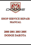 2000 2001 2003 2005 DODGE DAKOTA SHOP SERVICE REPAIR MANUAL - PDF