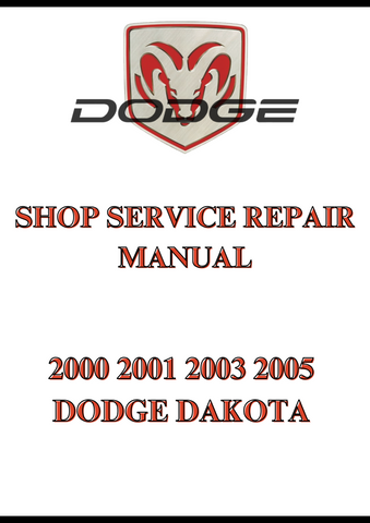 2000 2001 2003 2005 DODGE DAKOTA SHOP SERVICE REPAIR MANUAL - PDF
