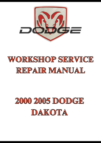 2000 2005 DODGE DAKOTA WORKSHOP SERVICE REPAIR MANUAL - PDF