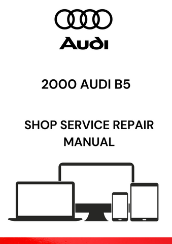 DISCOVER THE COMPREHENSIVE 2000 AUDI B5 SHOP SERVICE REPAIR MANUAL IN PDF FORMAT. ACCESS DETAILED GUIDES AND TROUBLESHOOTING TIPS FOR OPTIMAL VEHICLE MAINTENANCE.