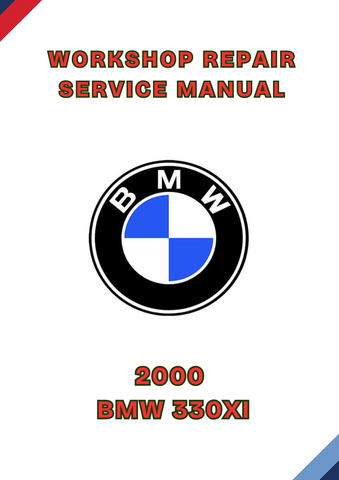 2000 BMW 330XI WORKSHOP REPAIR SERVICE MANUAL - PDF