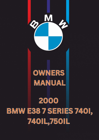 2000 BMW E38 7 SERIES 740I, 740IL,750IL OWNERS MANUAL - PDF 