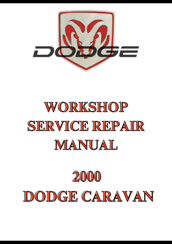 2000 DODGE CARAVAN WORKSHOP SERVICE REPAIR MANUAL - PDF 