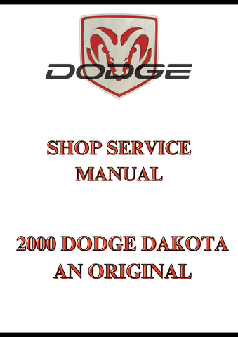 2000 DODGE DAKOTA AN ORIGINAL SHOP SERVICE MANUAL - PDF