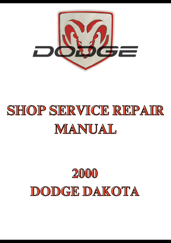 2000 DODGE DAKOTA SHOP SERVICE REPAIR MANUAL - PDF