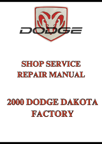 2000 DODGE DAKOTA FACTORY SHOP SERVICE REPAIR MANUAL - PDF