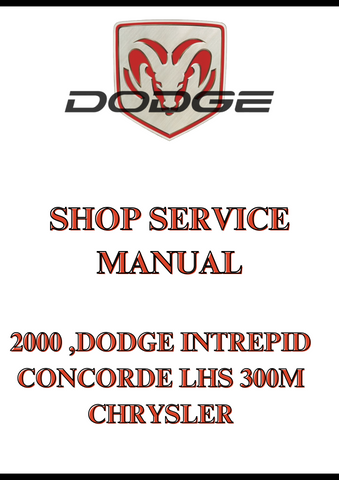 2000 ,DODGE INTREPID CONCORDE LHS 300M CHRYSLER SHOP SERVICE MANUAL - PDF