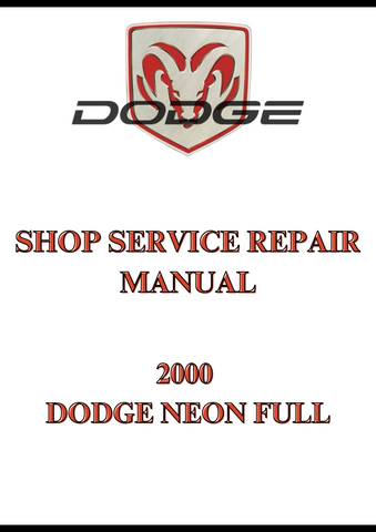2000 DODGE NEON FULL SHOP SERVICE REPAIR MANUAL - PDF