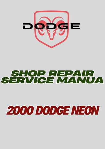 2000 DODGE NEON SHOP REPAIR SERVICE MANUA - PDF