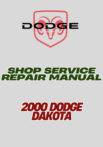 2000 DODGE DAKOTA SHOP SERVICE REPAIR MANUAL - PDF