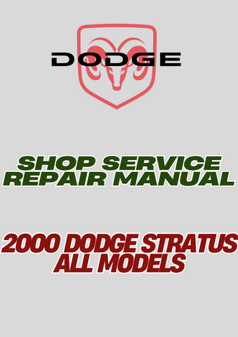 2000 DODGE STRATUS ALL MODELS SHOP SERVICE REPAIR MANUAL - PDF