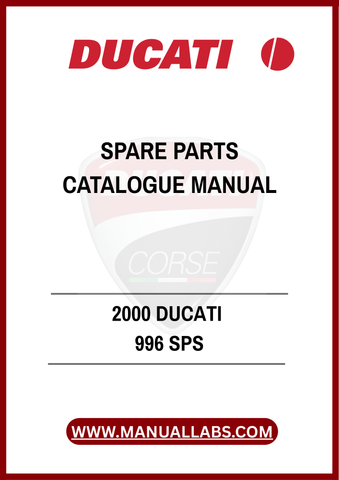 INVEST IN YOUR DUCATI'S LONGEVITY AND PERFORMANCE WITH THIS INDISPENSABLE MANUAL. WITH THE 2000 DUCATI 996 SPS SPARE PARTS CATALOGUE AT YOUR FINGERTIPS, YOU CAN CONFIDENTLY TACKLE