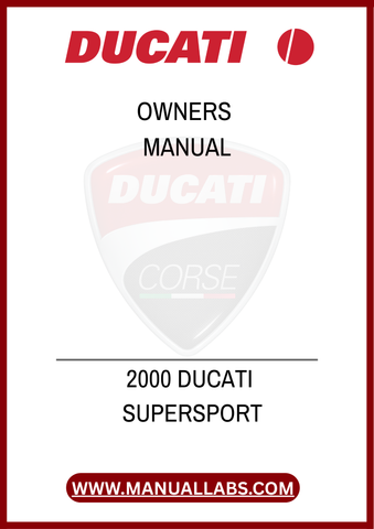 DON'T MISS OUT ON THE OPPORTUNITY TO MAXIMIZE YOUR MOTORCYCLE'S PERFORMANCE AND LONGEVITY. DOWNLOAD THE 2000 DUCATI SUPERSPORT OWNERS MANUAL TODAY AND TAKE 
