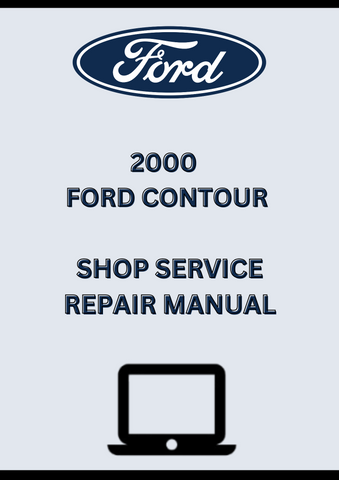 2000 FORD CONTOUR SHOP SERVICE REPAIR MANUAL - PDF