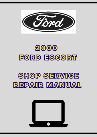 2000 FORD ESCORT SHOP SERVICE REPAIR MANUAL - PDF