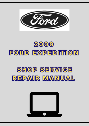 2000 FORD EXPEDITION SHOP SERVICE REPAIR MANUAL - PDF